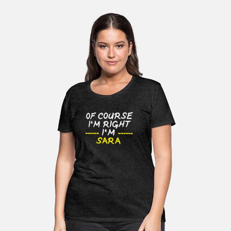 Of Course Im Right Im Sara