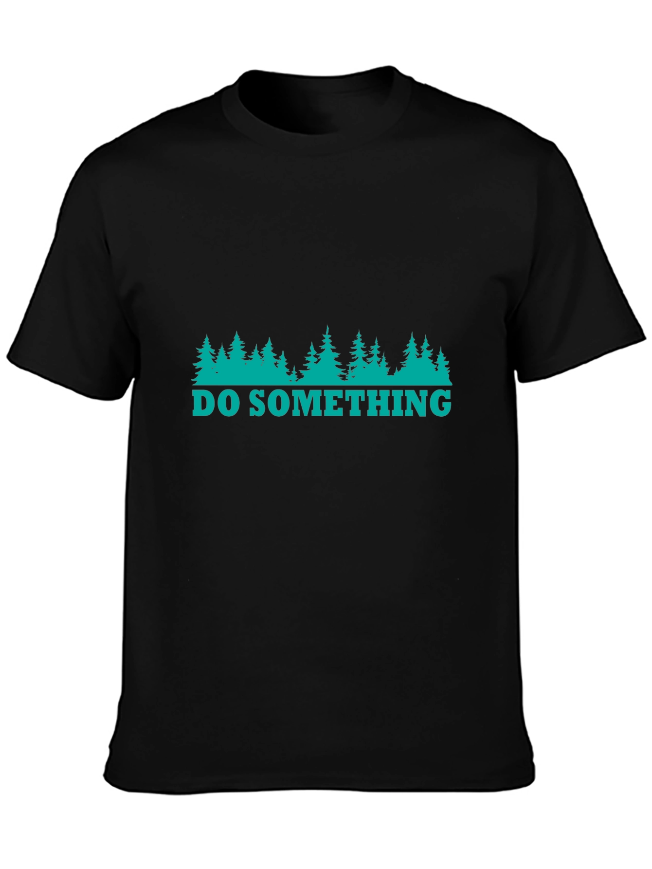 Nature Inspired Tee: Do Something T-Shirt