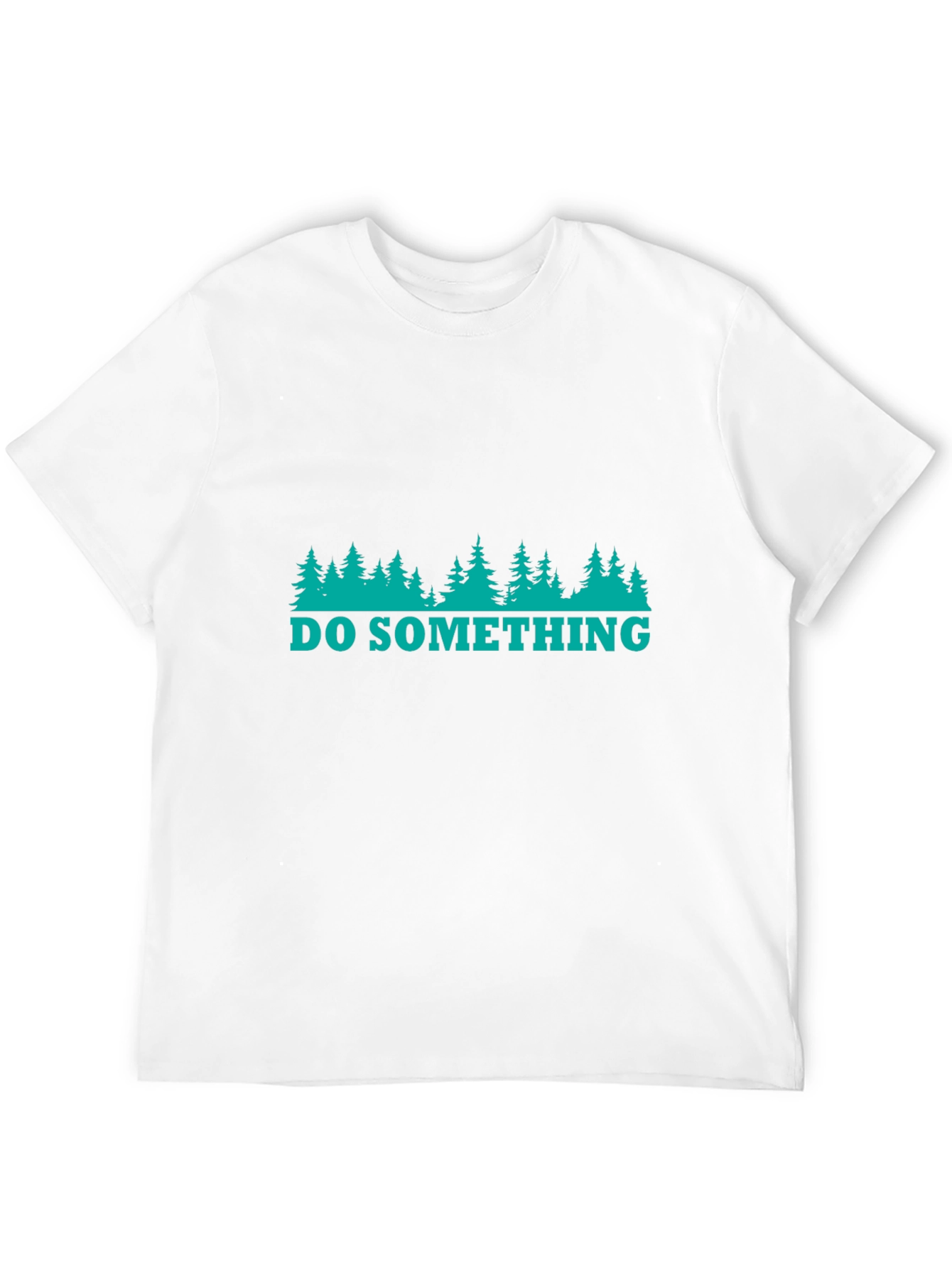 Nature Inspired Tee: Do Something T-Shirt