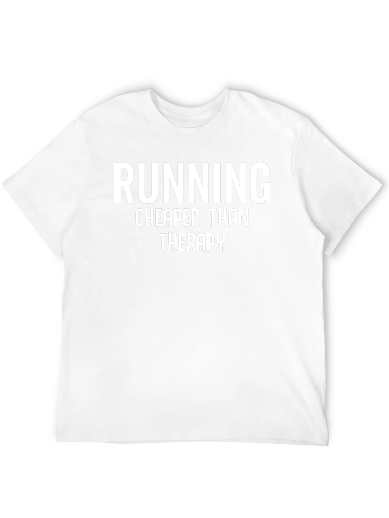 Running Cheaper Than Therapy T-Shirt