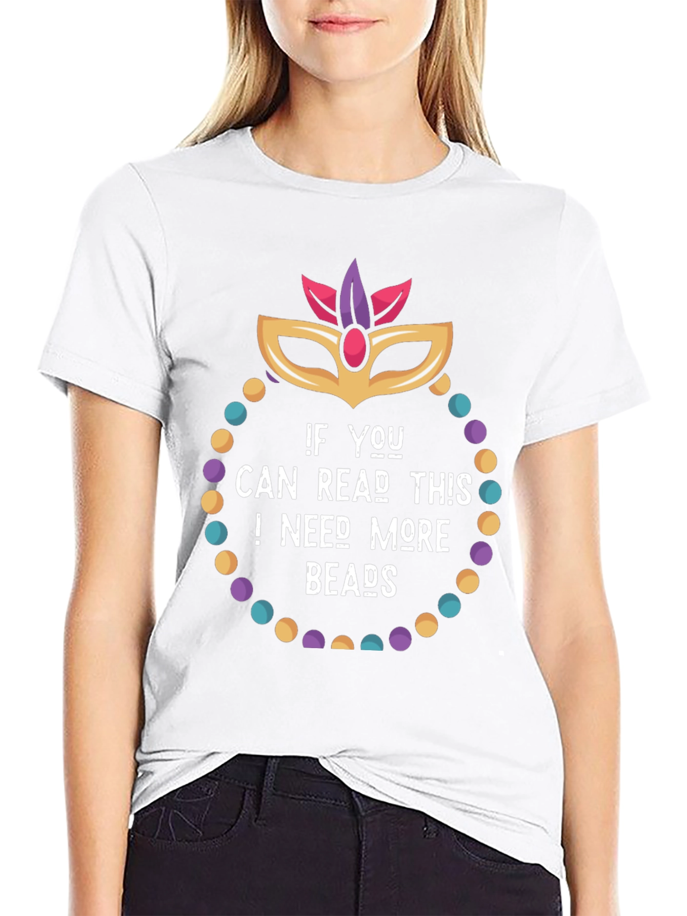 Mardi Gras Need More Beads Graphic Tee
