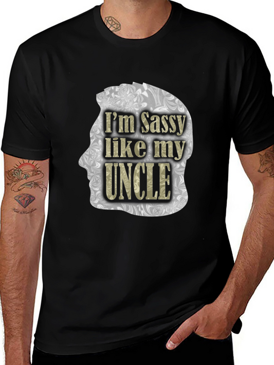 Sassy Uncle Tee - Funny Family T-Shirt