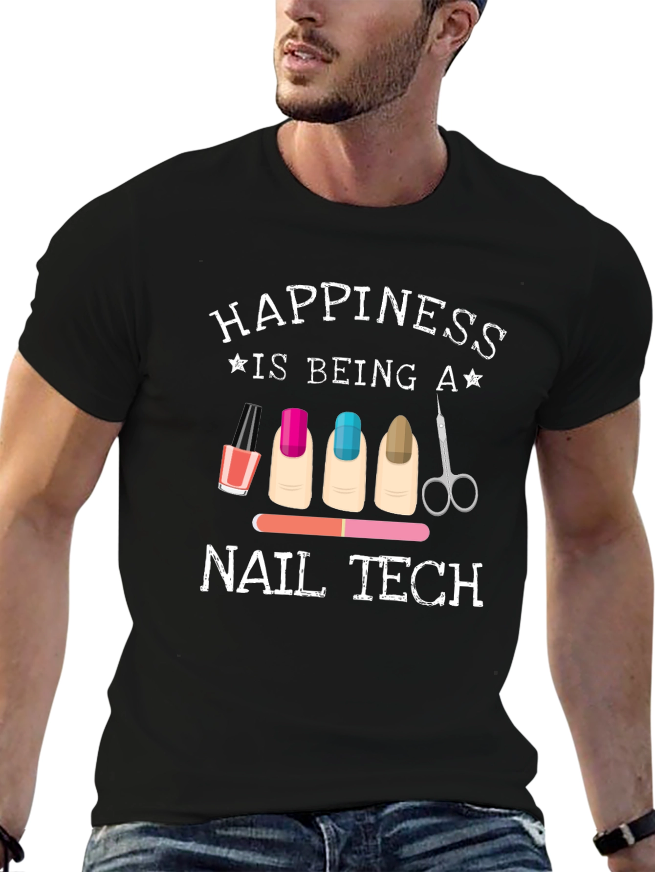 Happiness is Being a Nail Tech Graphic T-Shirt