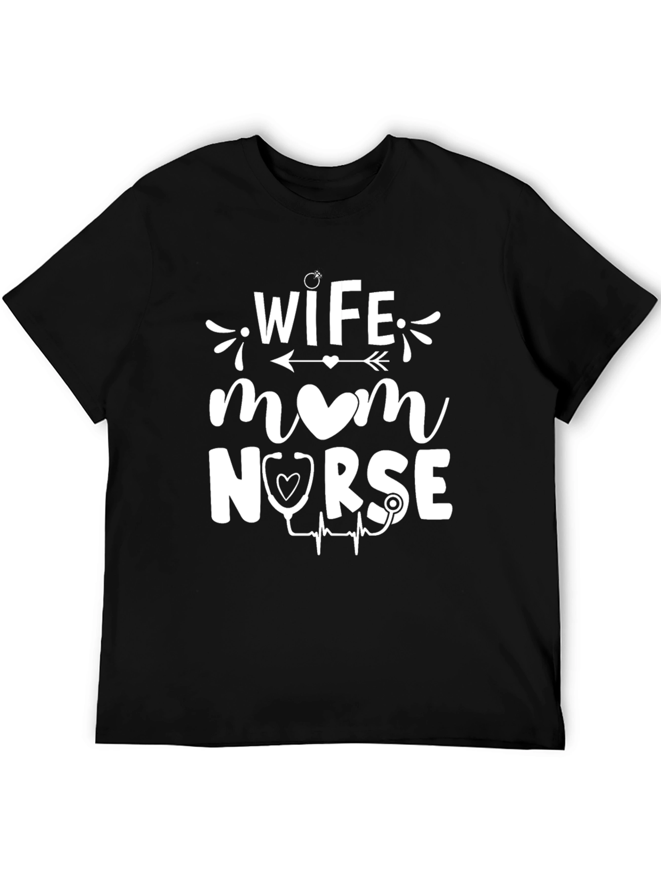 Wife Mom Nurse Graphic T-Shirt - Black Cotton Tee