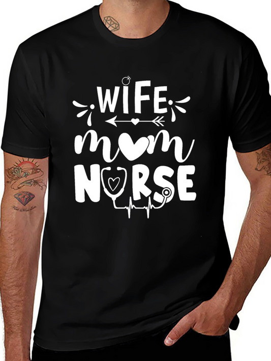 Wife Mom Nurse Graphic T-Shirt - Black Cotton Tee