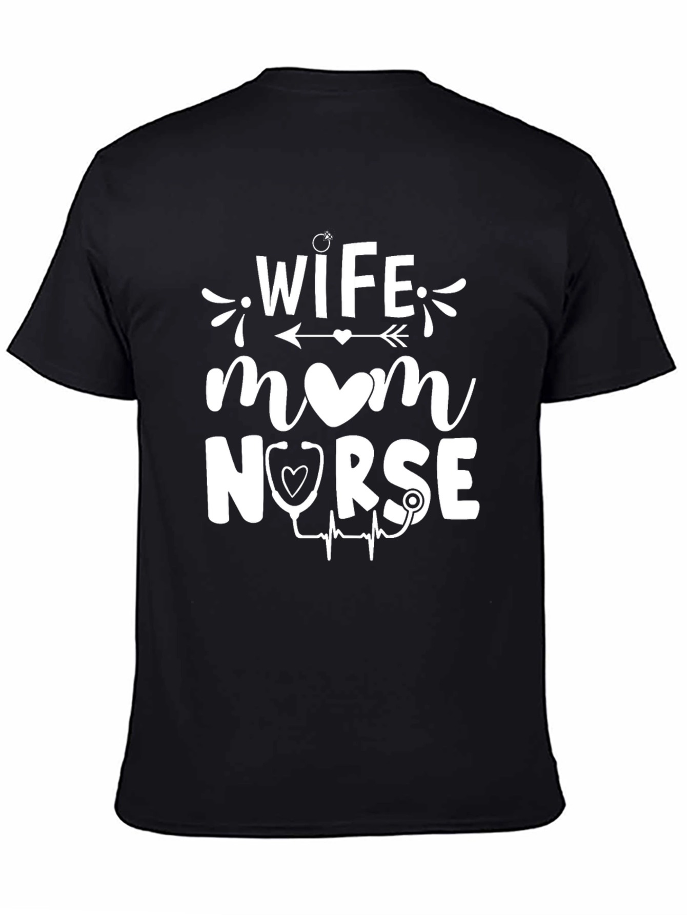 Wife Mom Nurse Graphic T-Shirt - Black Cotton Tee