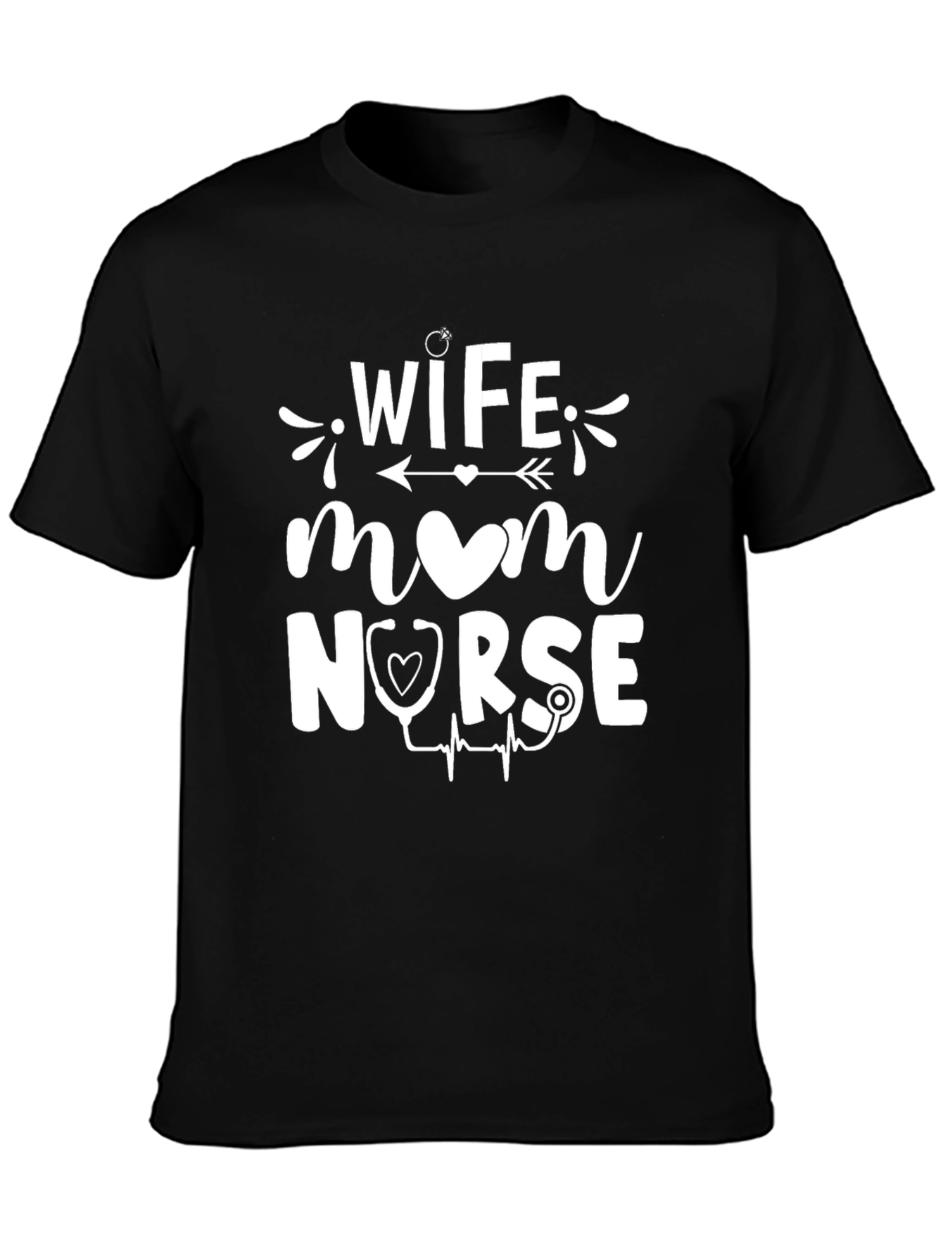 Wife Mom Nurse Graphic T-Shirt - Black Cotton Tee