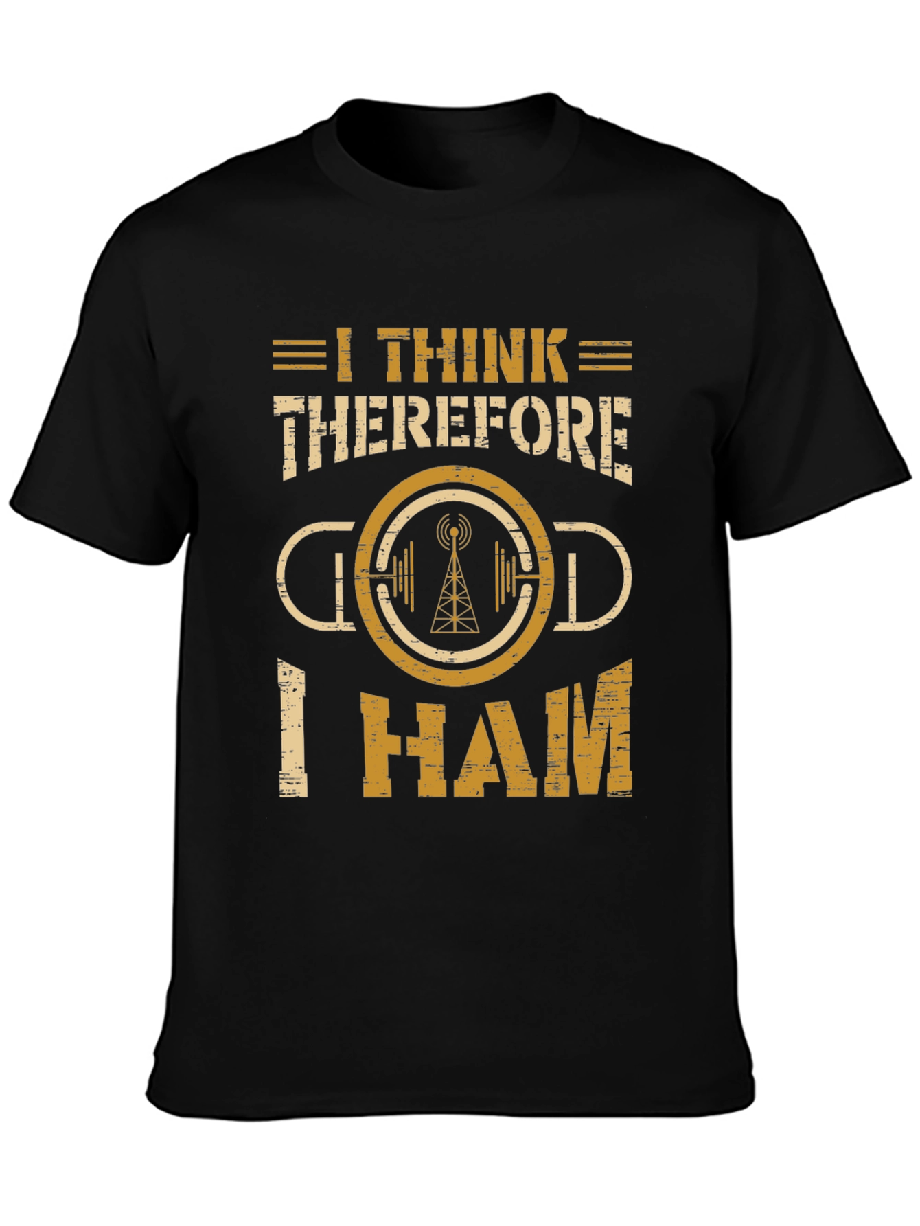 I Think Therefore I Ham Radio T-Shirt