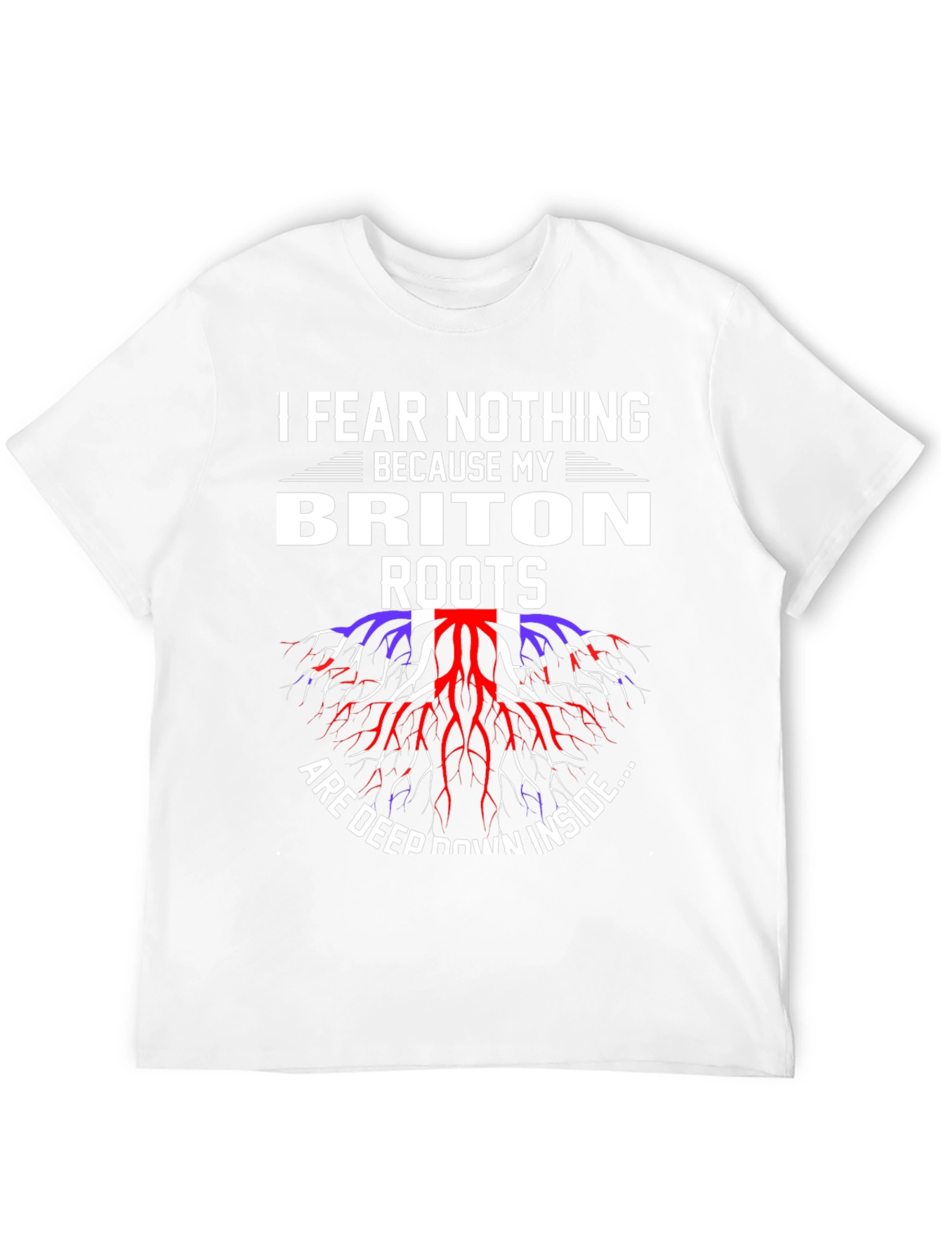 Briton Roots T-Shirt - I Fear Nothing