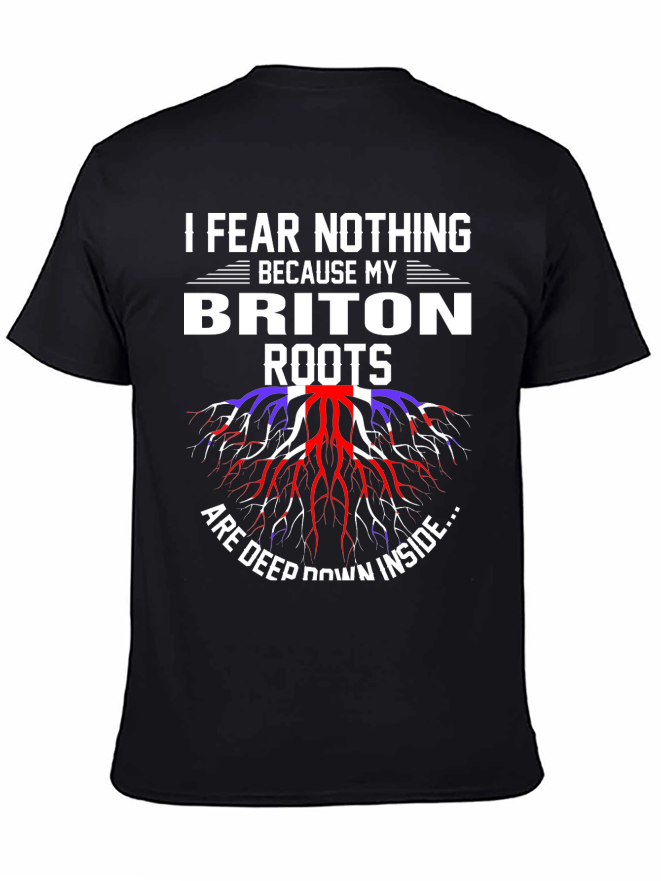 Briton Roots T-Shirt - I Fear Nothing