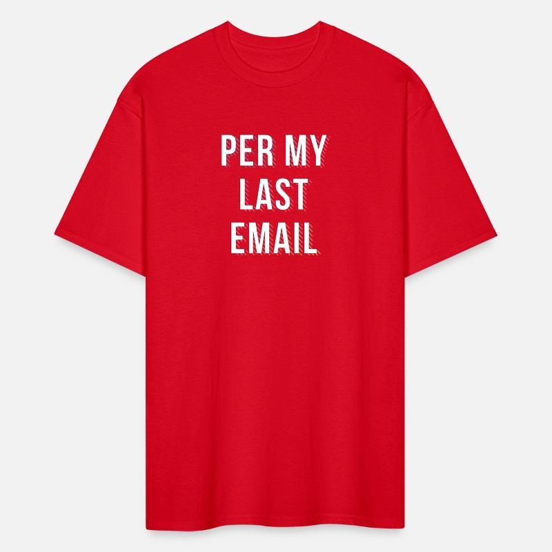 Per My Last Email