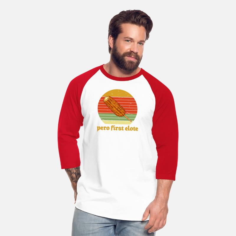 Pero First Elote Apparel