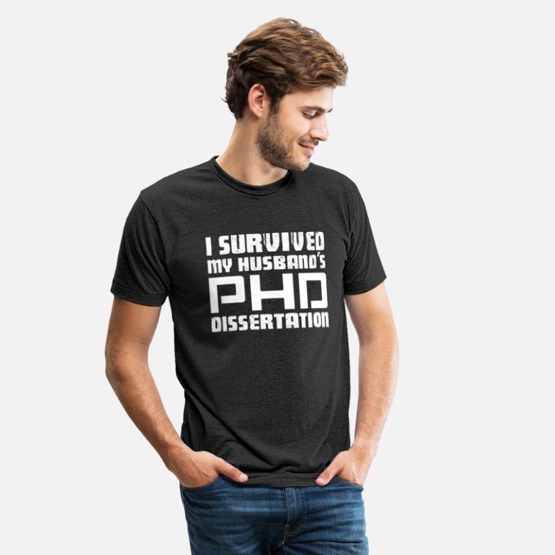Ph.D. I Survived My Husband's PHD Dissertation