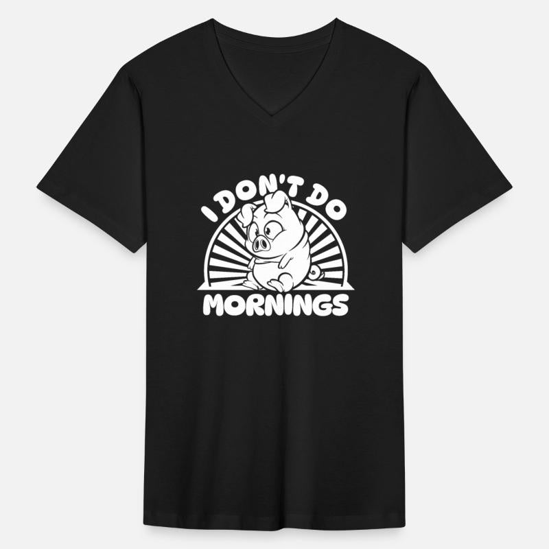Pig Pork Funny I Dont Do Mornings