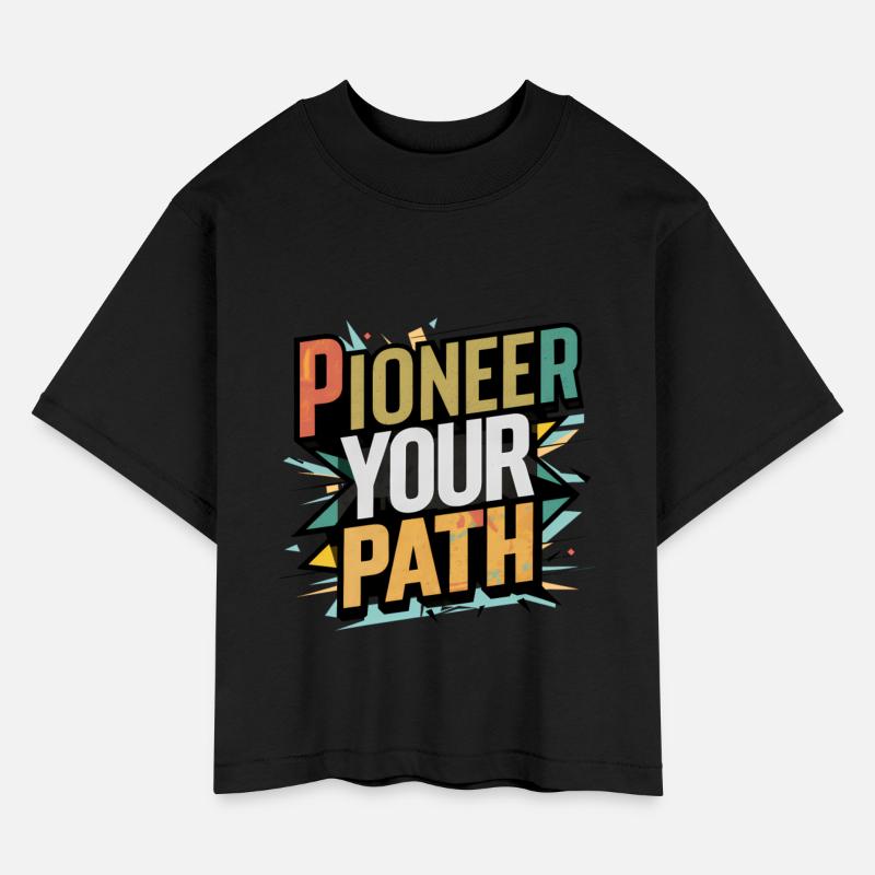 Pioneer Your Path