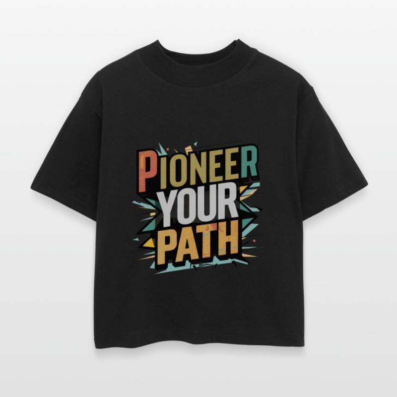 Pioneer Your Path