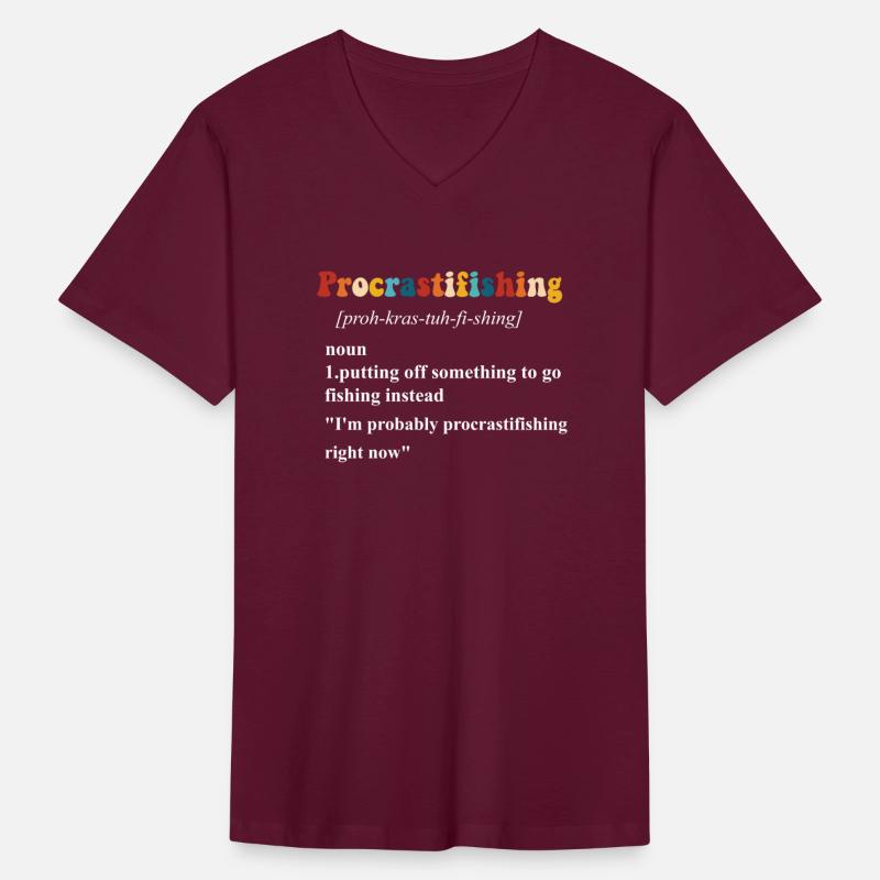 Procrastifishing Putting Off Something To Go Fishi