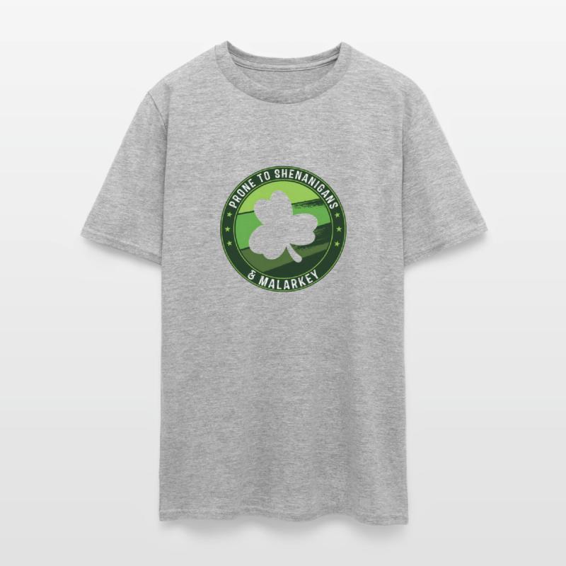 Prone To Shenanigans And Malarkey St Patricks Day