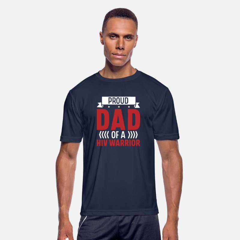 Proud Dad Of A HIV Warrior Aids Awareness Month