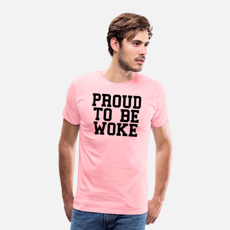 Proud To Be Woke Pro Democratic Socialist Liberal