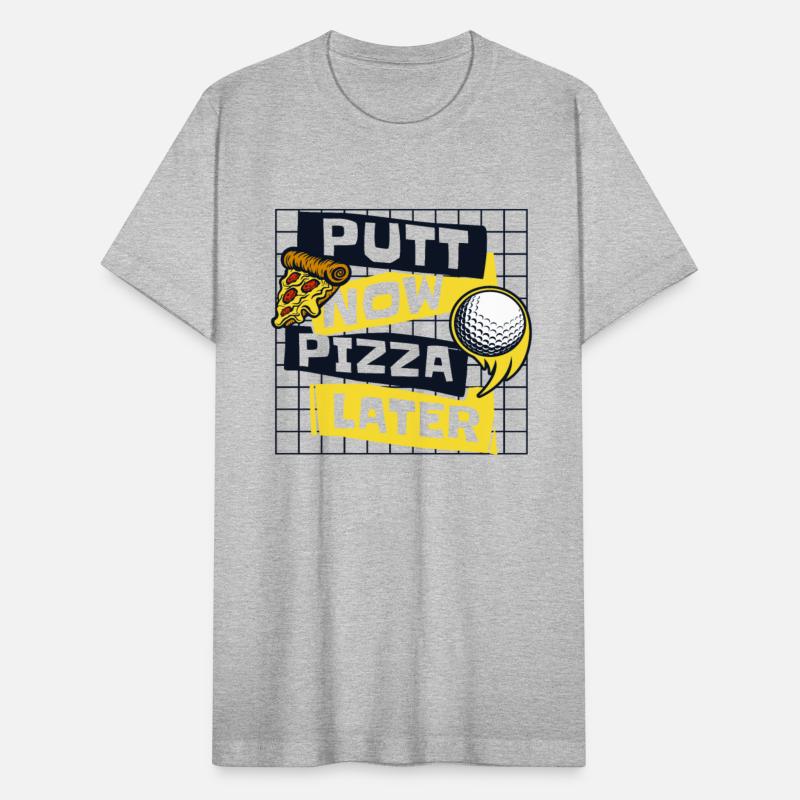 Putt Now Pizza Later Golfing Legend Player Pro