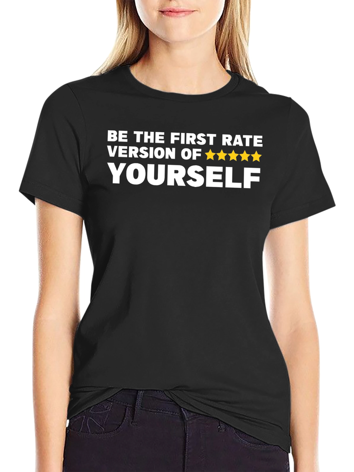 First Rate Version Tee - Motivational Black T-Shirt