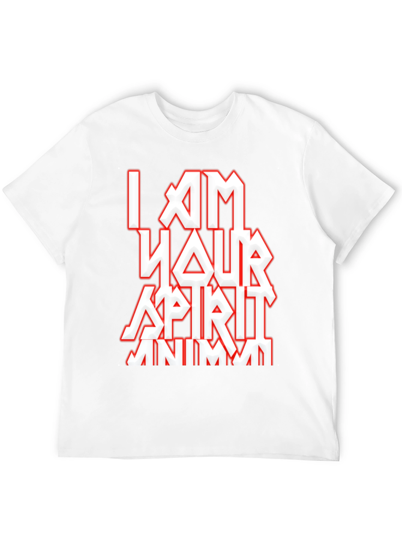 I AM YOUR SPIRIT ANIMAL Graphic T-Shirt