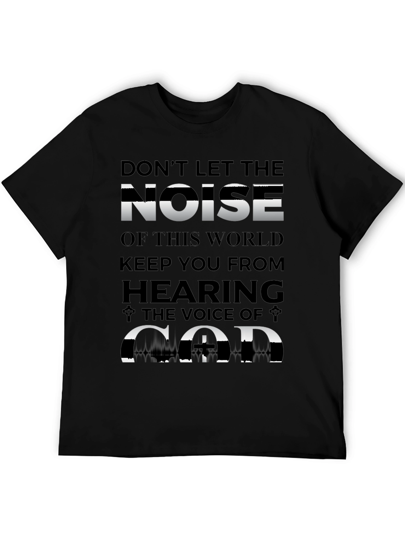 Dont Let Noise T-Shirt - Inspirational Graphic Tee