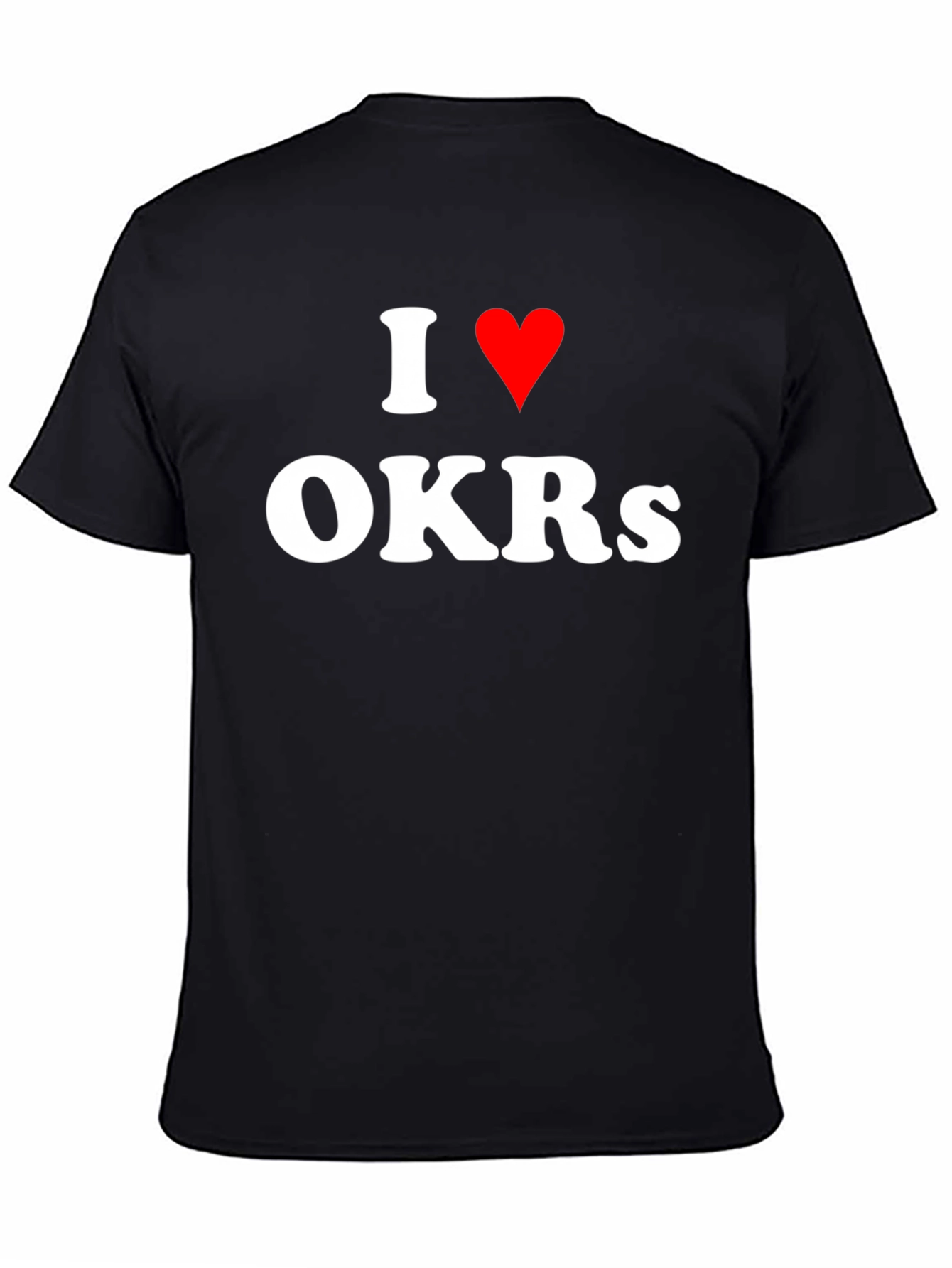 I Heart OKRs T-Shirt - Black Crew Neck