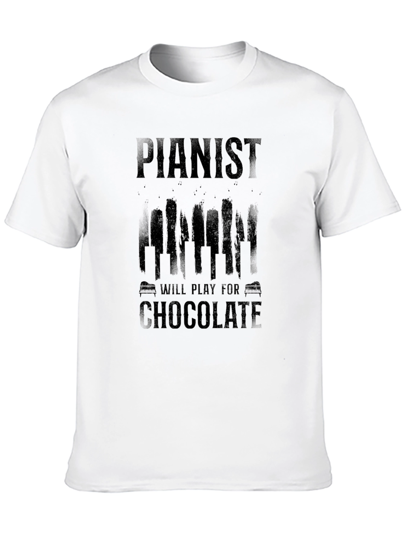 Pianist Will Play For Chocolate Black T-Shirt