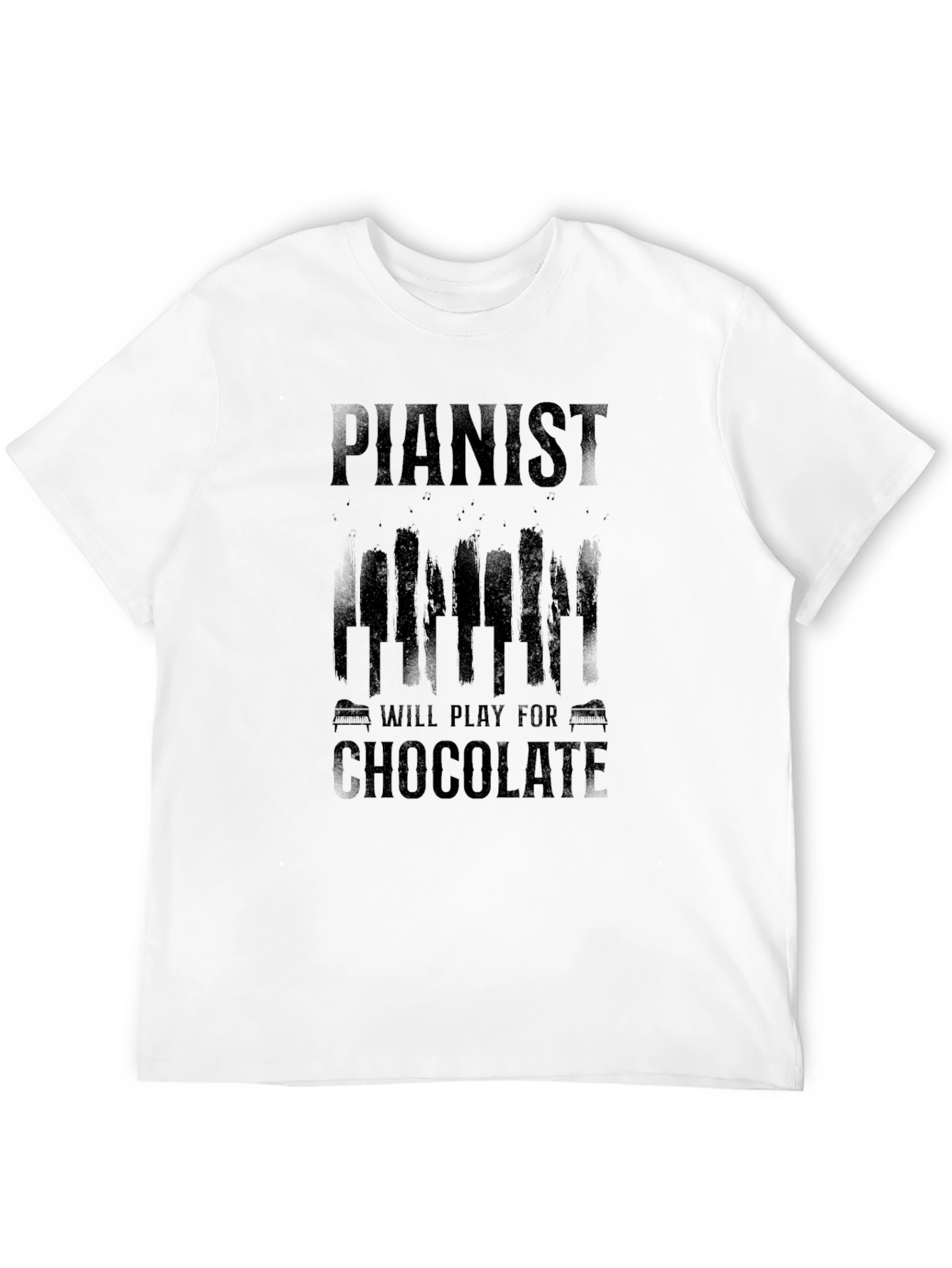 Pianist Will Play For Chocolate Black T-Shirt