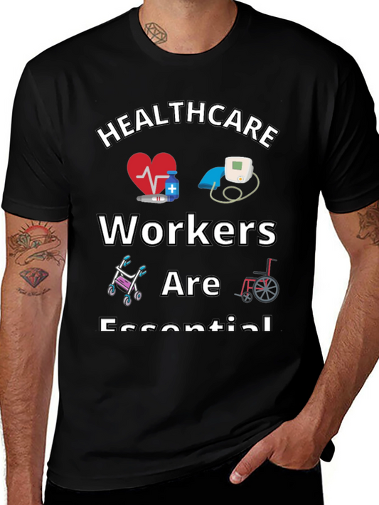 Healthcare Workers Are Essential Graphic Tee