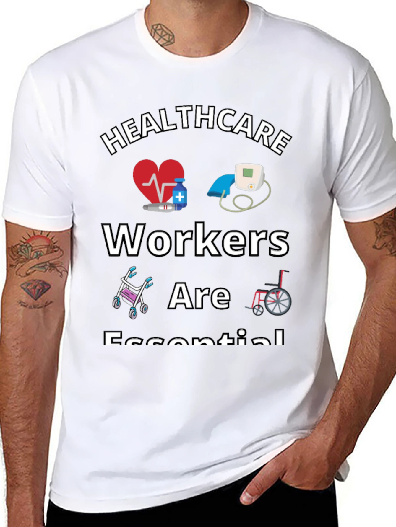Healthcare Workers Are Essential Graphic Tee