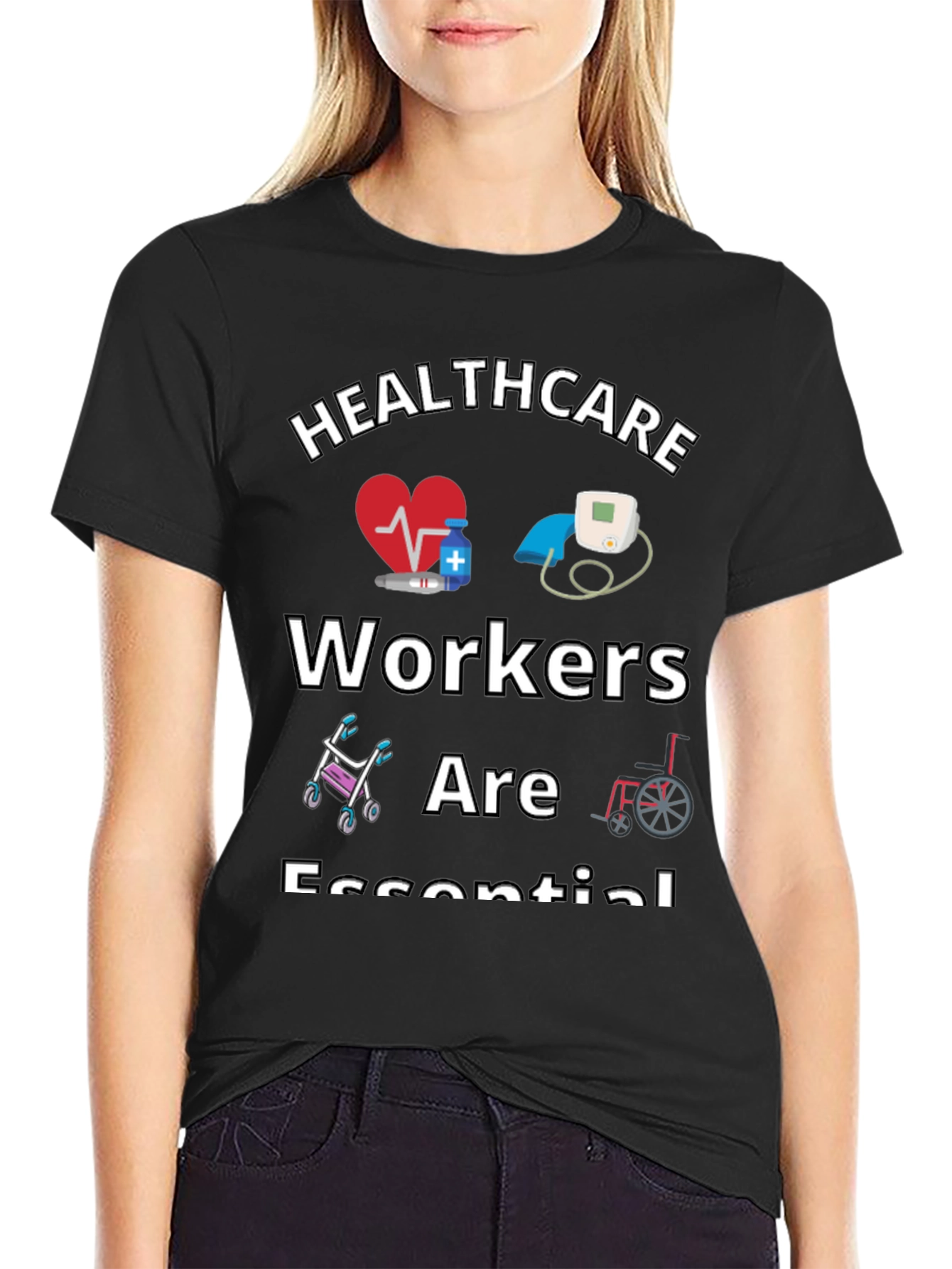 Healthcare Workers Are Essential Graphic Tee