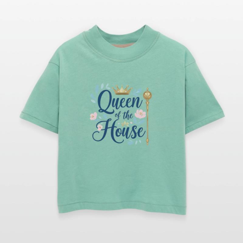 Queen of the House – Perfect for Mother’s Day!