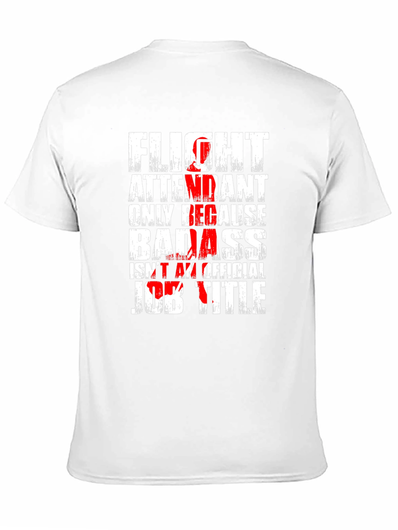 Flight Attendant Badass T-Shirt