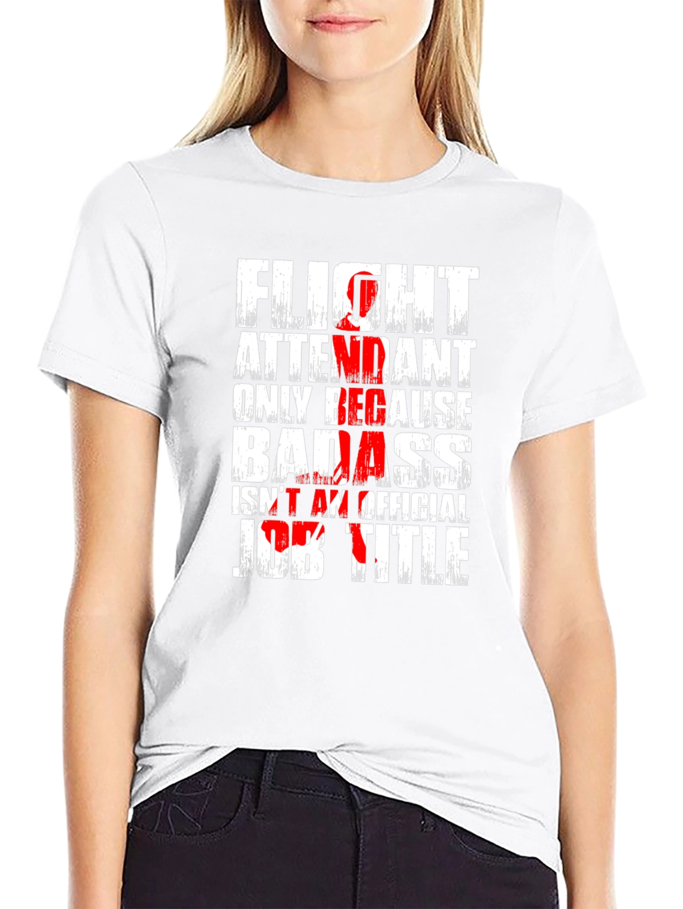 Flight Attendant Badass T-Shirt