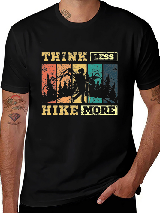 Think Less Hike More Graphic T-Shirt