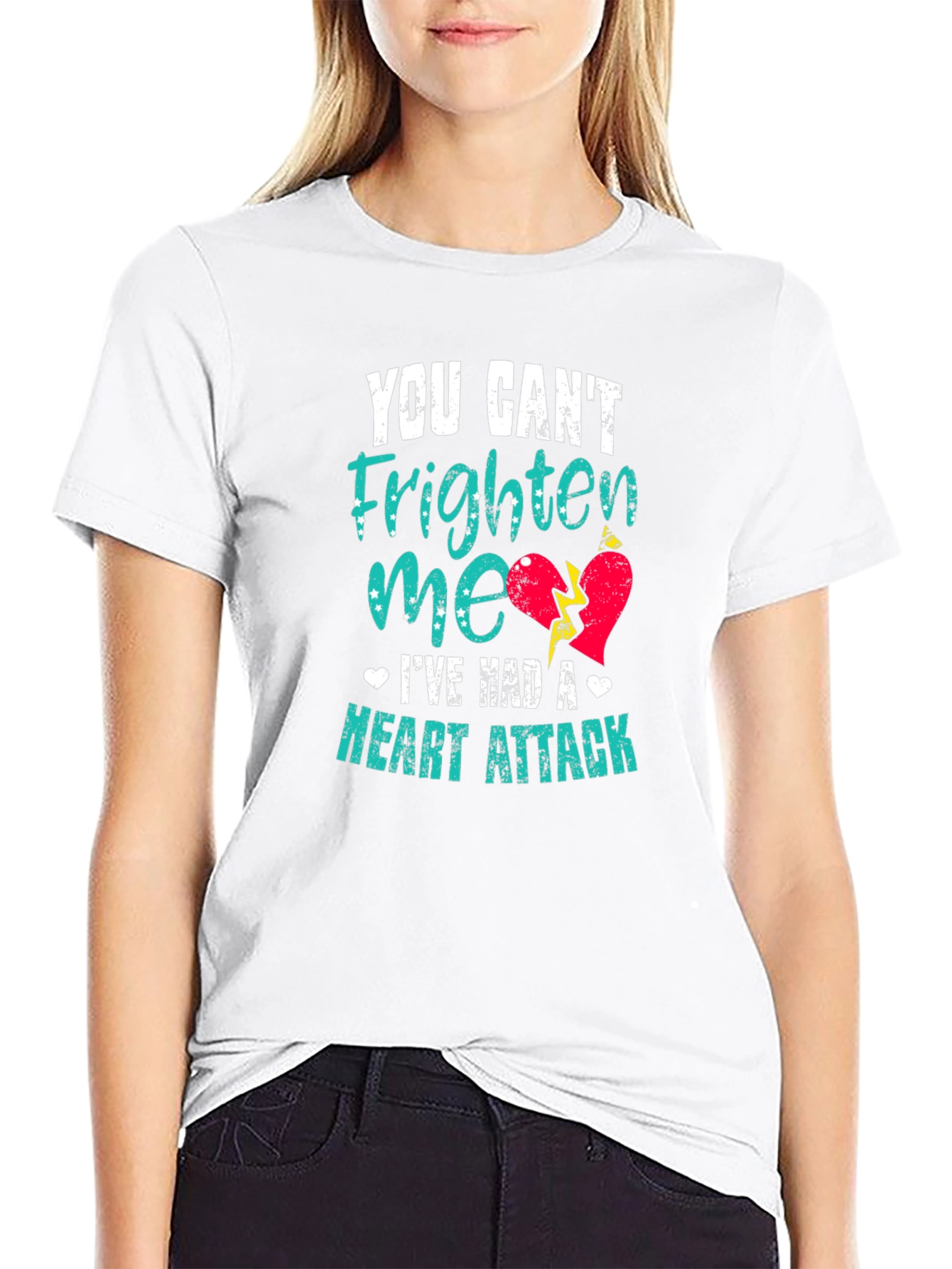 You Cant Frighten Me Heart Attack T-Shirt