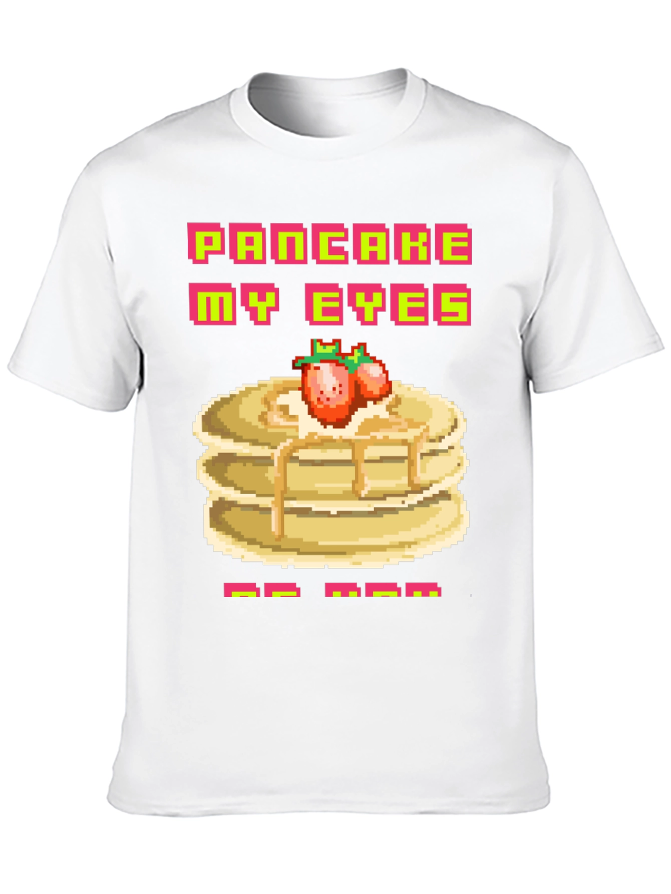 Pancake My Eyes Pixel Art Graphic Tee