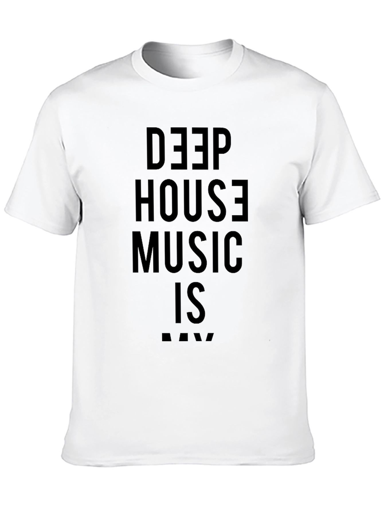 Deep House Music Is Raw Black T-Shirt