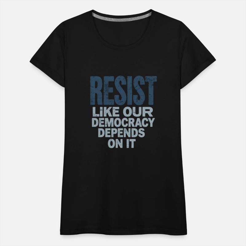 Resist Like Our Democracy Depends On It Design