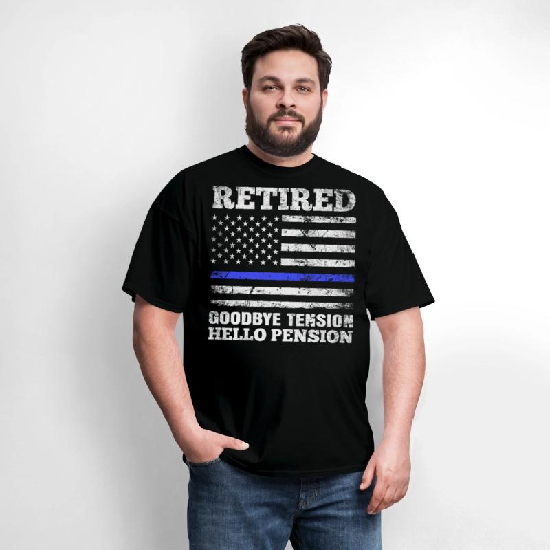 Retired Goodbye Tension Hello Pension