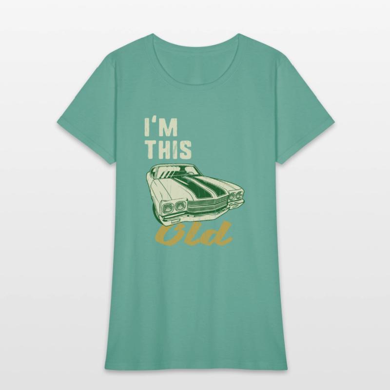 Retro Ride I'm This Old Vintage Classic Car