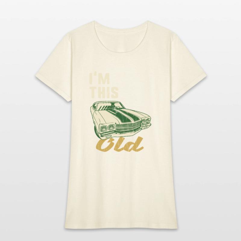 Retro Ride I'm This Old Vintage Classic Car
