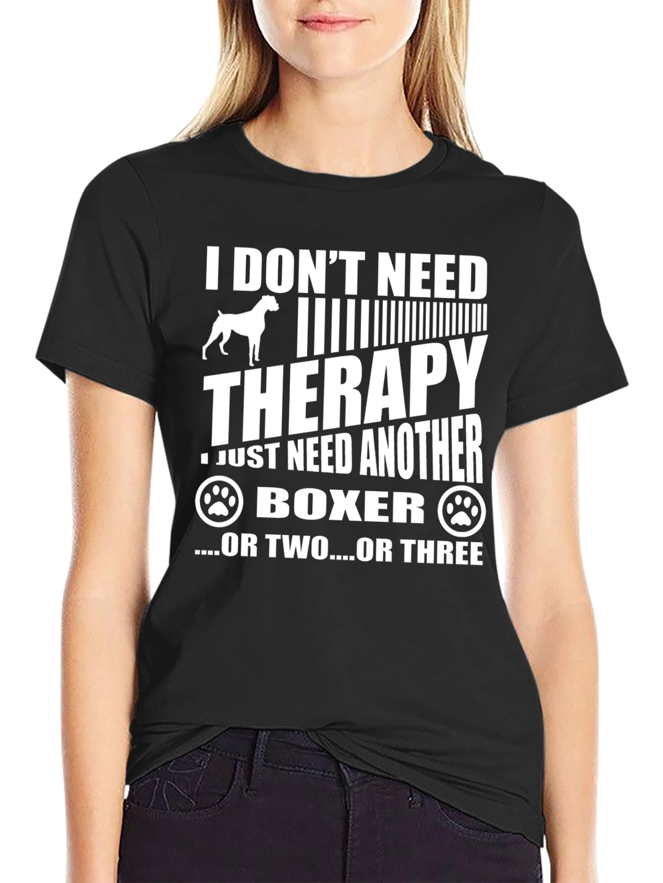 I Dont Need Therapy Boxer Dog T-Shirt