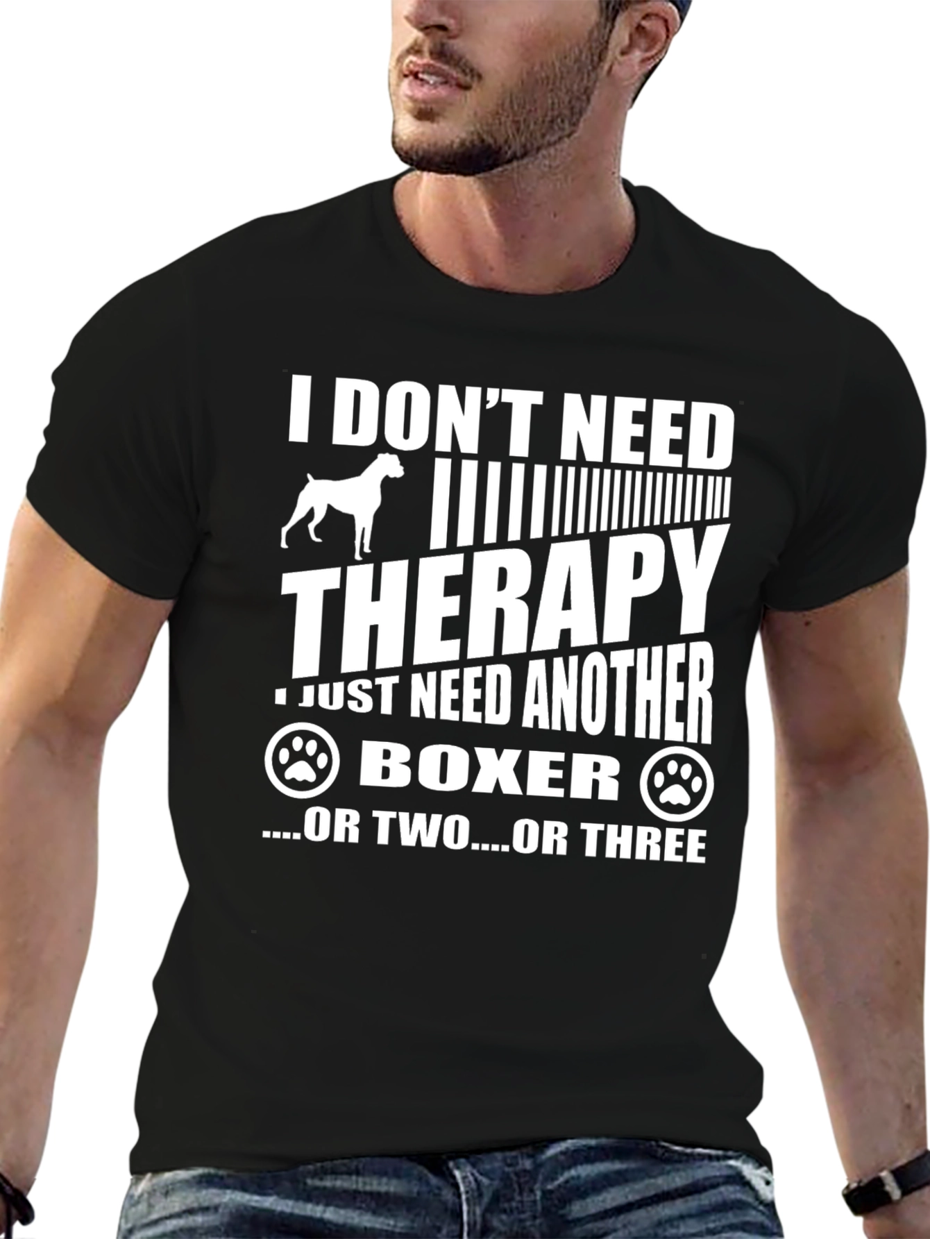 I Dont Need Therapy Boxer Dog T-Shirt