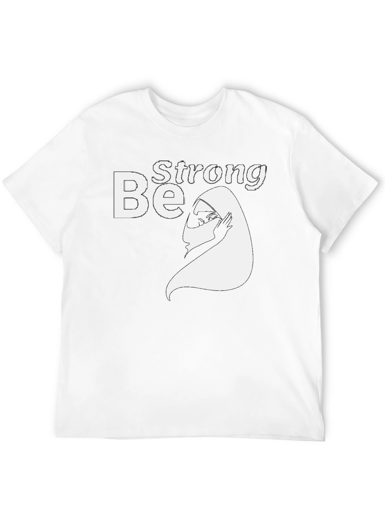 Be Strong T-Shirt - Empowering Graphic Tee