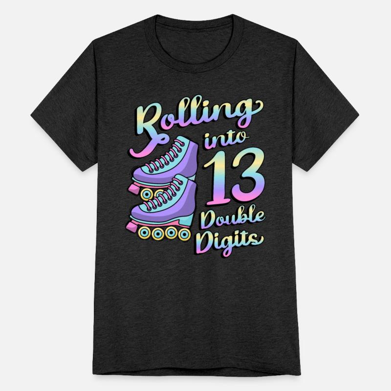 Rolling Into 13 Double Digits Roller Skates 13th