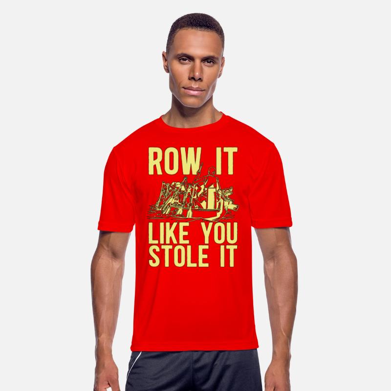 Rowing Row It Like You Stole It Oarsmen Boat Rower